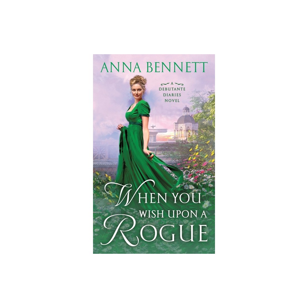 When You Wish Upon a Rogue - (Debutante Diaries) by Anna Bennett (Paperback)