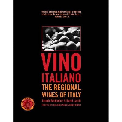 Vino Italiano - by  Joseph Bastianich & David Lynch (Paperback)