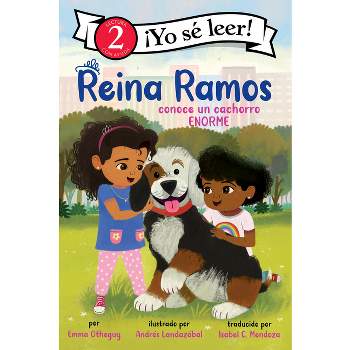 Reina Ramos Conoce Un Cachorro Enorme - (I Can Read Level 2) by  Emma Otheguy (Paperback)