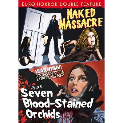 Euro Horror Double Feature: Naked Massacre / Seven Blood-Stained Orchids (DVD)(2019)