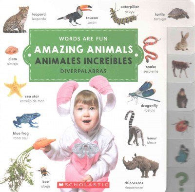 Amazing Animals / Animales increíbles (Hardcover)
