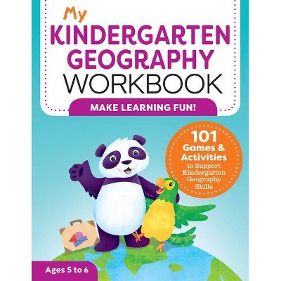 My Kindergarten Geography Workbook - (My Workbook) by  Molly Lynch (Paperback)