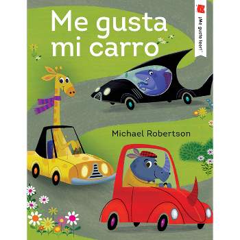 I Like My Car - (i Like To Read) By Michael Robertson (paperback) : Target