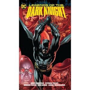 Legends of the Dark Knight - by  Darick Robertson & Stephanie Williams & Various (Paperback) - 1 of 1