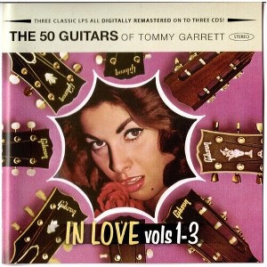Tommy Garrett - 50 Guitars In Love (volumes 1-3) (CD) - 1 of 1