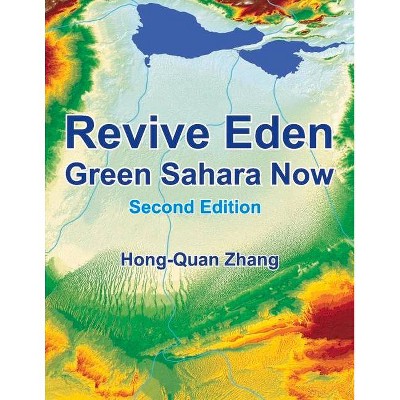 Revive Eden - by  Hong-Quan Zhang (Paperback)