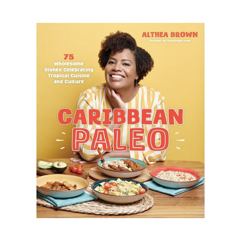Caribbean Paleo - by  Althea Brown (Paperback), 1 of 2