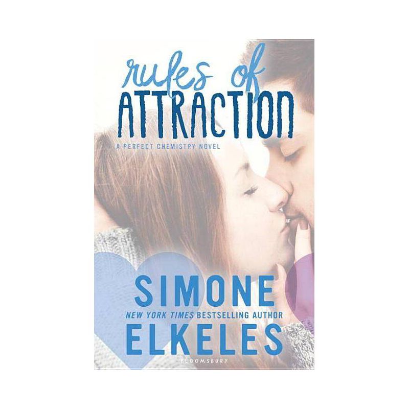 Rules of Attraction - (Perfect Chemistry Novel) by  Simone Elkeles (Paperback), 1 of 2