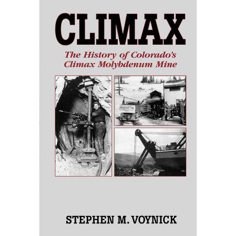 Climax - By Stephen M Voynick (paperback) : Target