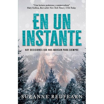 En Un Instante - by  Suzanne Redfearn (Paperback)