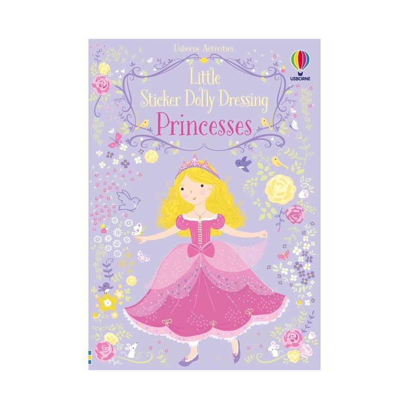 Little Sticker Dolly Dressing Princess - by  Fiona Watt (Paperback), 1 of 2