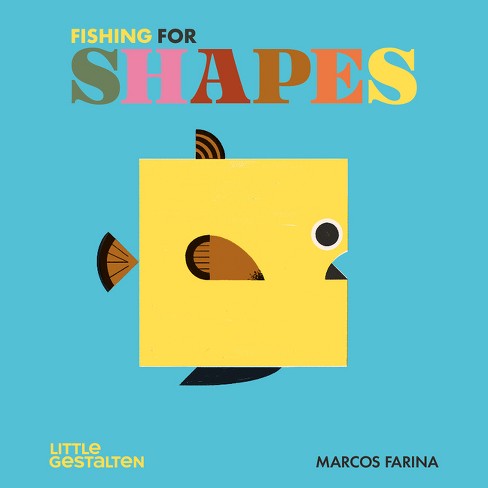 Fishing for Shapes - by Marcos Farina (Board Book)