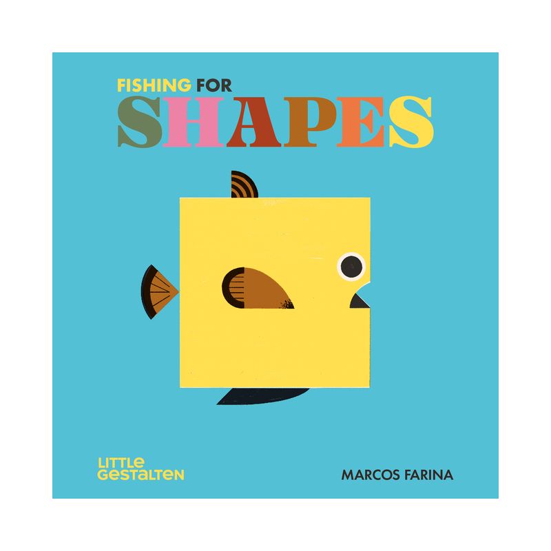 Fishing for Shapes - by  Marcos Farina (Board Book), 1 of 2