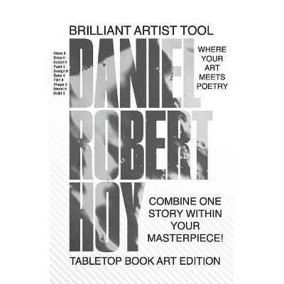 Daniel Robert Hoy Tabletop Book - (Paperback)