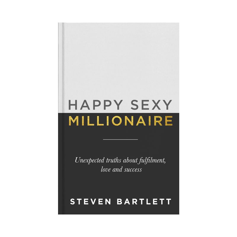 Happy Sexy Millionaire - by  Steven Bartlett (Hardcover), 1 of 2