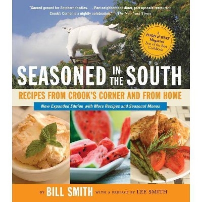 Seasoned in the South - by  Bill Smith (Paperback)