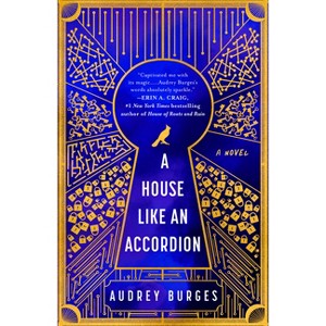 A House Like an Accordion - by  Audrey Burges (Paperback) - 1 of 1