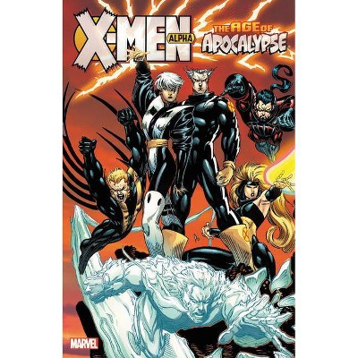 X-Men Age of Apocalypse Vol. 1 - Alpha - by  Marvel Comics (Paperback)