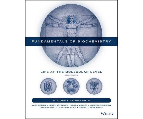 Fundamentals of Biochemistry Student Companion : Life at the Molecular Level (Paperback) (Akif Uzman &