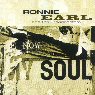 Ronnie Earl - Now My Soul (CD)