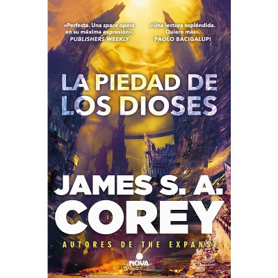 La Piedad de Los Dioses / The Mercy of Gods - (Guerra de los Cautivos, la) by  James S A Corey (Paperback)