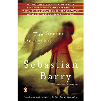 The Secret Scripture - by  Sebastian Barry (Paperback)