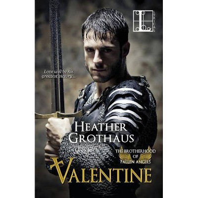 Valentine - by  Heather Grothaus (Paperback)