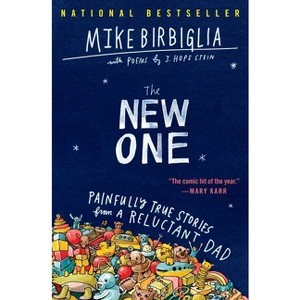 The New One - by  Mike Birbiglia (Paperback) - 1 of 1