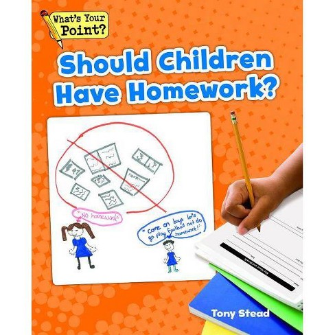 why students should not have homework