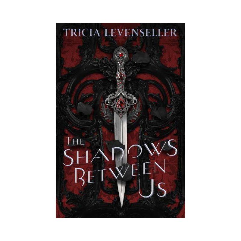 The Shadows Between Us - by Tricia Levenseller (Hardcover), 1 of 2