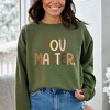 Simply Sage Market Women's Graphic Sweatshirt You Matter Equality - 2 of 4