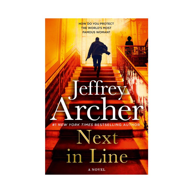 Next in Line - (William Warwick Novels) by Jeffrey Archer, 1 of 2