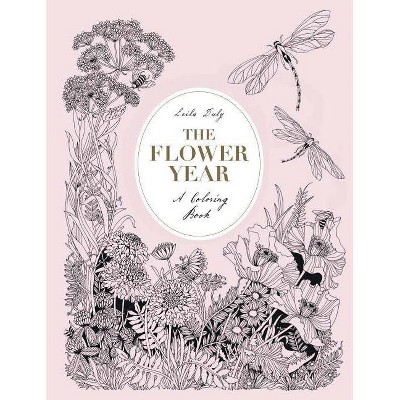 The Flower Year - (Hardcover)