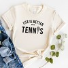 Simply Sage Market Life Is Better With Tennis Short Sleeve Tee - 3 of 4