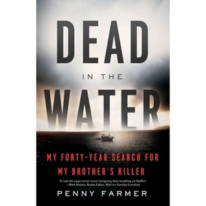 Dead in the Water - by  Penny Farmer (Paperback) - 1 of 1