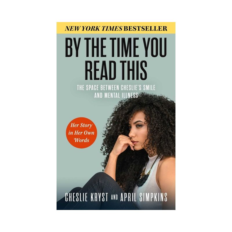 By the Time You Read This - by  April Simpkins &#38; Cheslie Kryst (Hardcover), 1 of 2