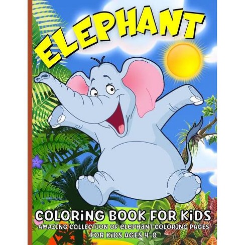 Download Elephant Coloring Book Large Print By Emil Rana O Neil Paperback Target