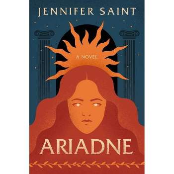 Ariadne - by  Jennifer Saint (Paperback)