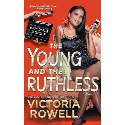 The Young and the Ruthless - by  Victoria Rowell (Paperback)