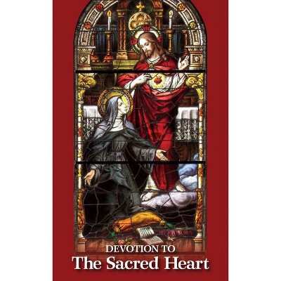 Devotion to the Sacred Heart - by  The Benedictine Convent of Clyde Missouri (Paperback)