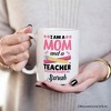 I Am a Mom and a Teacher Nothing Scares Me Mug, Funny Mom Teacher Gift (Non-Custom Only)| OrnamentallyYou - 4 of 4