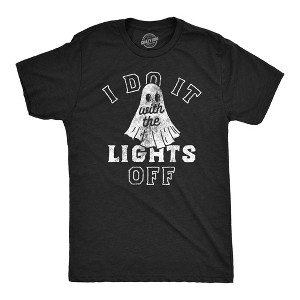 Mens Funny T Shirts I Do It With The Lights Off Sarcastic Halloween Graphic Tee For Men - Crazy Dog Men's T Shirt - 1 of 4
