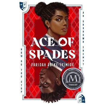 Ace Of Spades - by Faridah Abike-Iyimide (Hardcover)