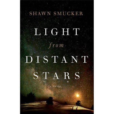 Light from Distant Stars - (Paperback)