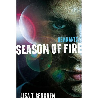 Remnants - (Remnants Novel) by  Lisa Tawn Bergren (Paperback)