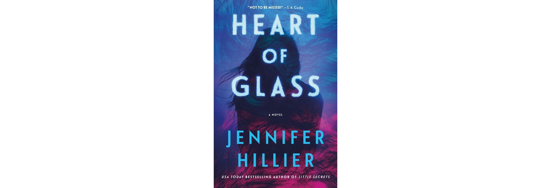 Heart of Glass - by  Jennifer Hillier (Hardcover)