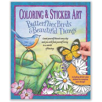 Coloring & Sticker Art Butterflies, Birds & Beautiful Things - by  Product Concept Editors (Paperback)