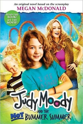 Judy Moody and the Not Bummer Summer ( Judy Moody) (Paperback) by Megan Mcdonald