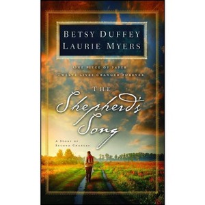 The Shepherd's Song - by  Betsy Duffey & Laurie Myers (Paperback) - 1 of 1
