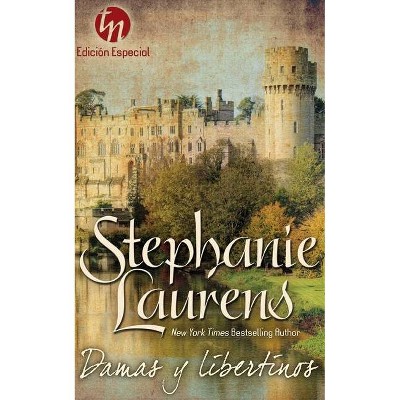 Damas y libertinos - by  Stephanie Laurens (Paperback)